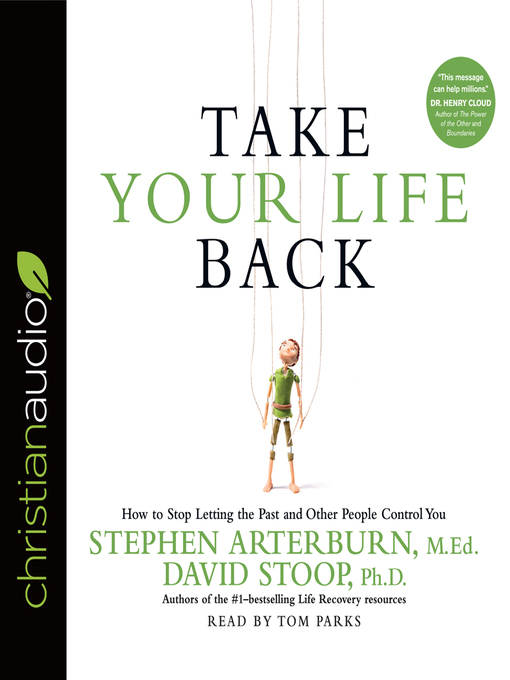 Title details for Take Your Life Back by Stephen Arterburn - Available